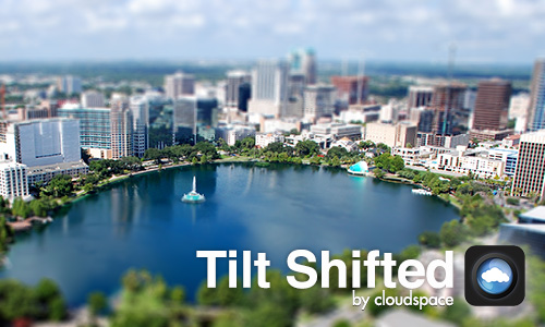 Tilt Shifted by Cloudspace
